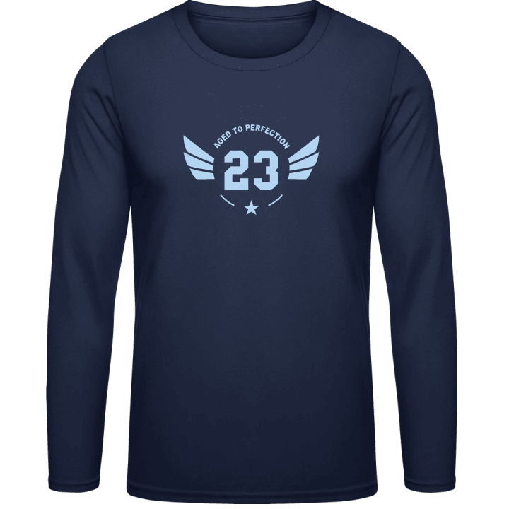 23 Years old Perfection Long Sleeve Shirt 0 image