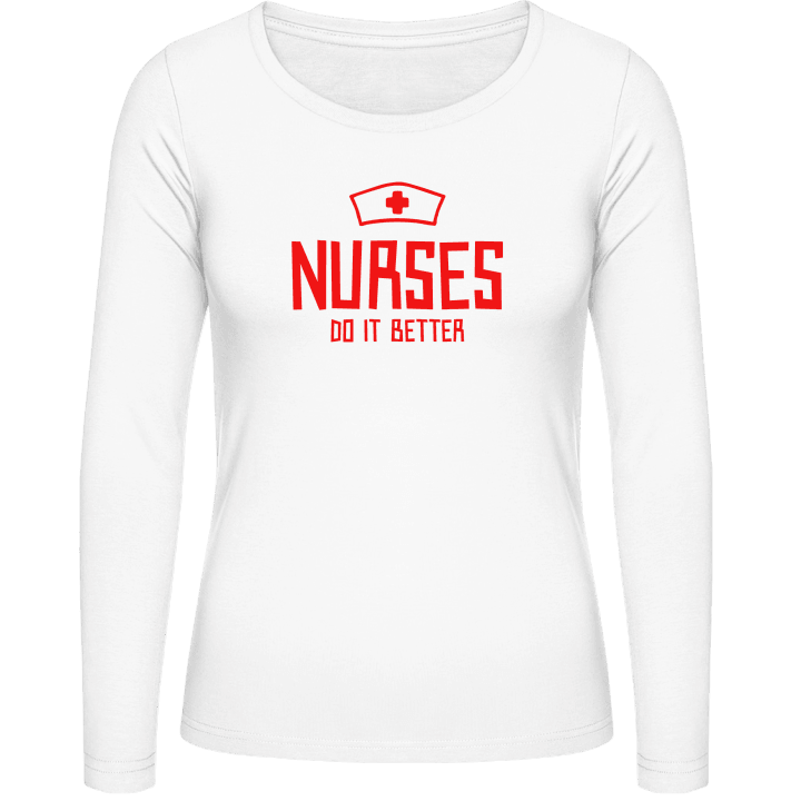Nurses Do It Better T-shirt à manches longues pour femmes contain pic