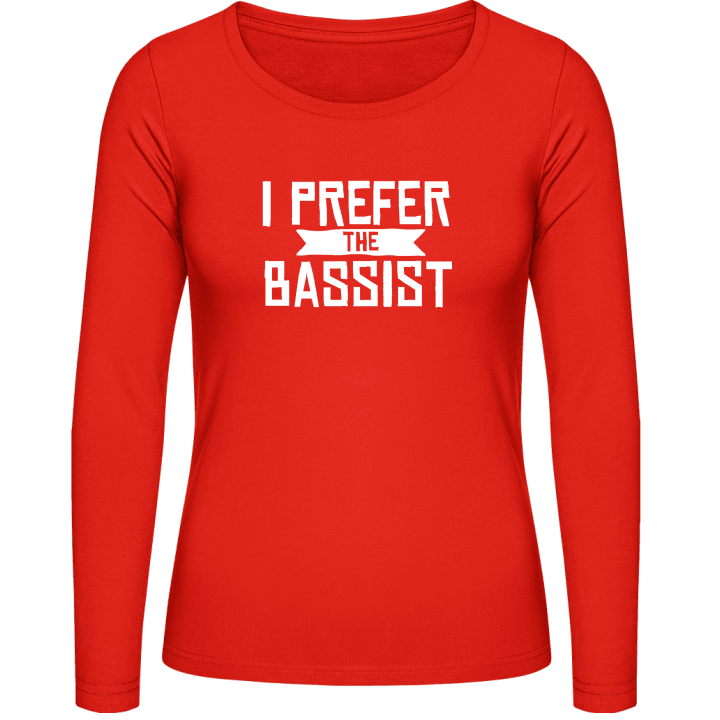 I Prefer The Bassist Frauen Langarmshirt contain pic