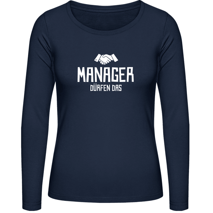 Manager dürfen das Women long Sleeve Shirt 0 image