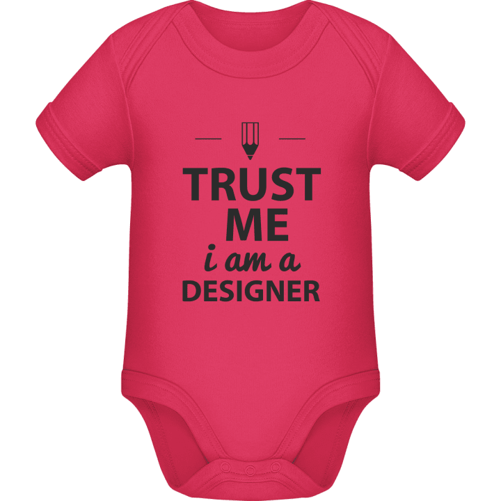 Trust Me I´m A Designer Baby Romper contain pic