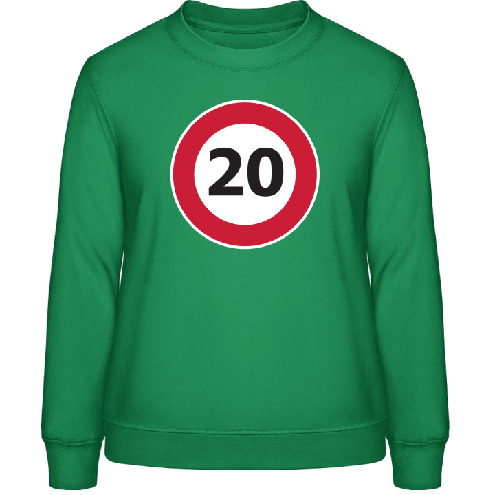 20 Speed Limit Frauen Sweatshirt 0 image