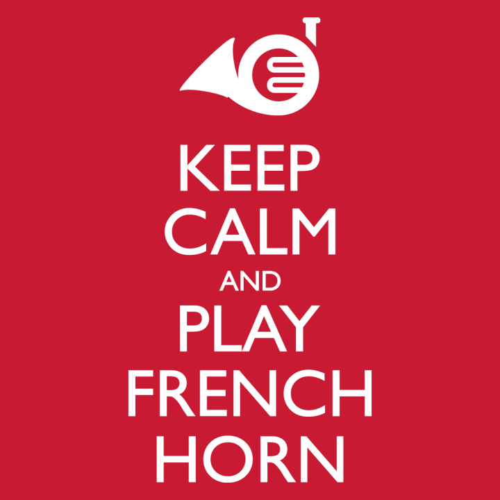 Keep Calm And Play French Horn Stoffpose 0 image