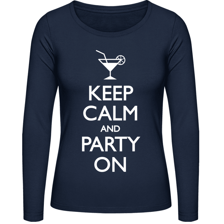 Keep Calm and Party on Kvinnor långärmad skjorta contain pic