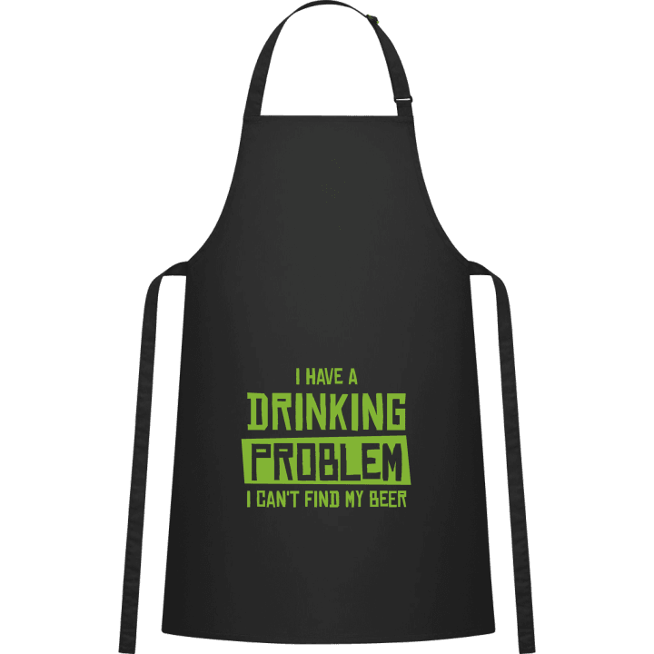 I Have A Drinking Problem Kitchen Apron contain pic