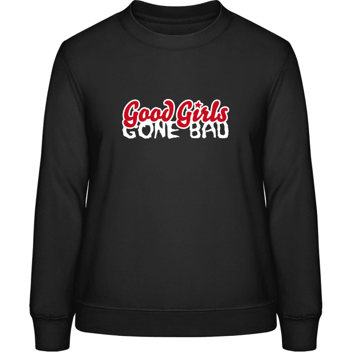 Good Girls Gone Bad Sweatshirt för kvinnor 0 image