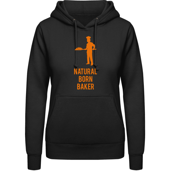 Natural Born Baker Women Hoodie contain pic
