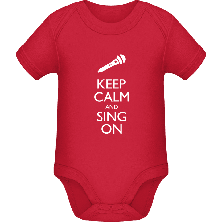 Keep Calm And Sing On Baby romper kostym contain pic