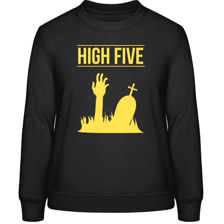High Five Grave Frauen Sweatshirt 0 image