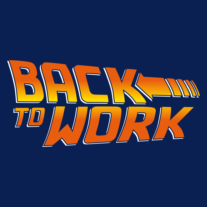 Back To Work T-Shirt 0 image