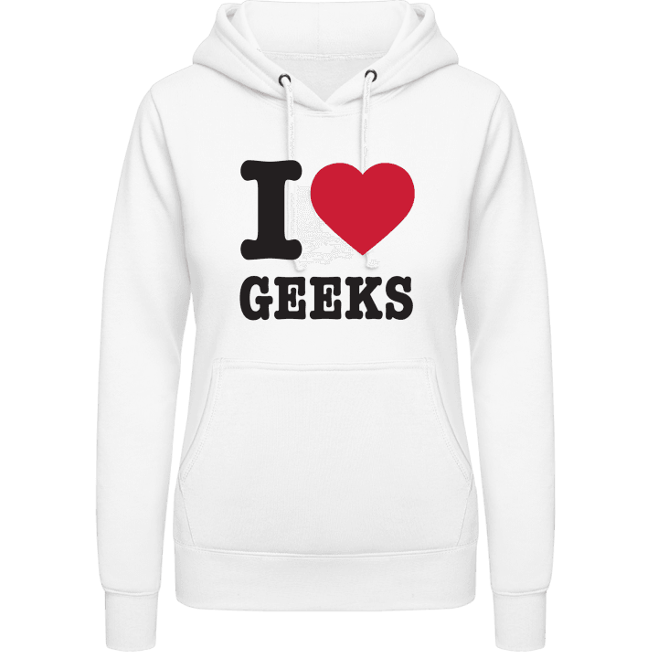 I Love Geeks Hoodie för kvinnor contain pic