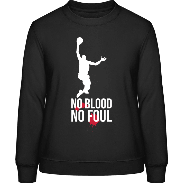 No Blood No Foul Vrouwen Sweatshirt contain pic
