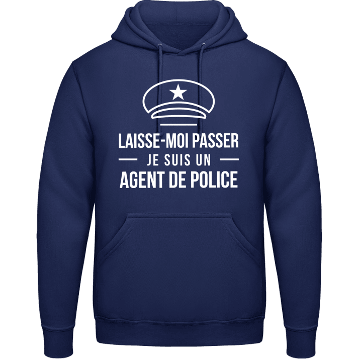 Laisse-Moi Passer Je Suis Un Agent de Police Felpa con cappuccio 0 image