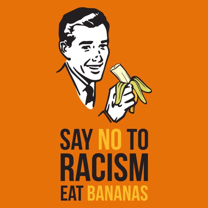 Say no to Racism Eat Bananas Women Sweatshirt 0 image