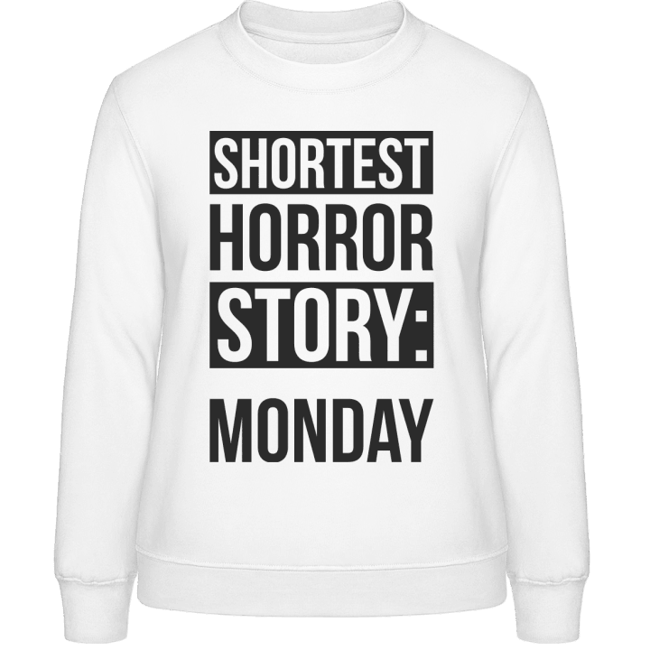 Shortest Horror Story Monday Sweatshirt för kvinnor contain pic