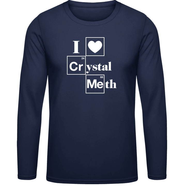 I Love Crystal Meth Langermet skjorte contain pic
