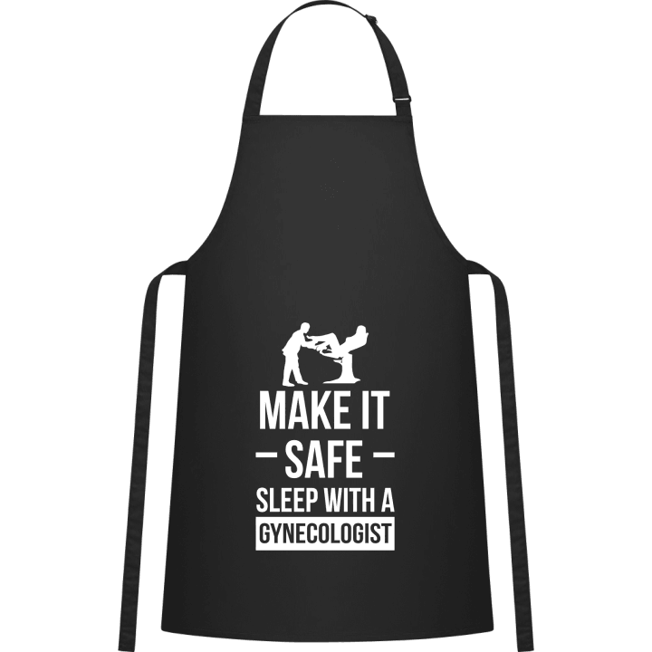 Make It Safe Sleep With A Gynecologist Delantal de cocina contain pic