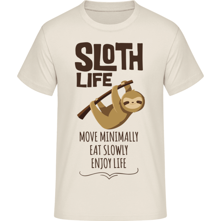 Sloth Life T-Shirt 0 image