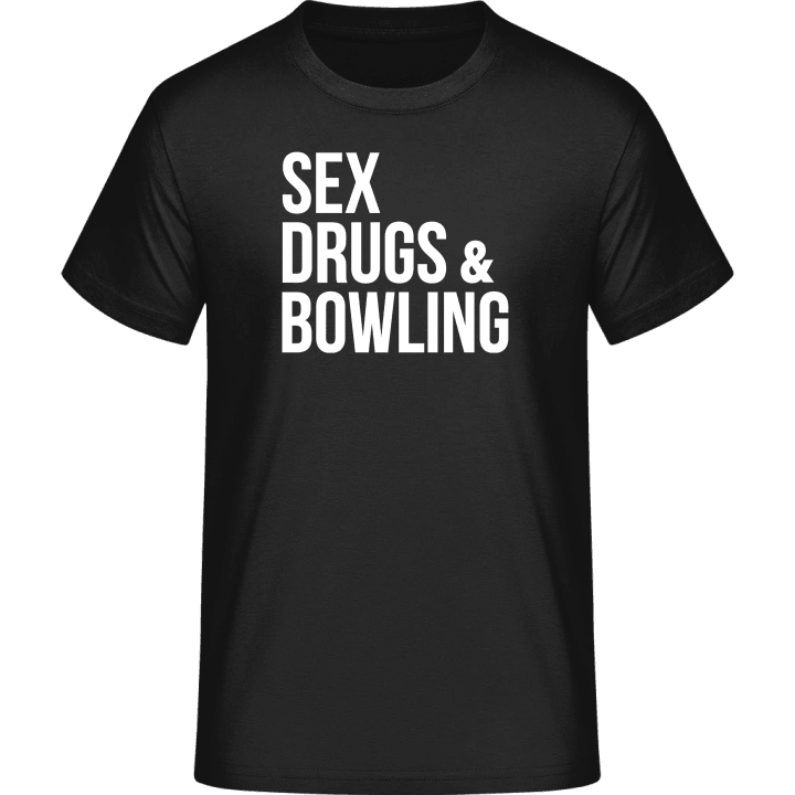 Sex Drugs Bowling T-Shirt contain pic