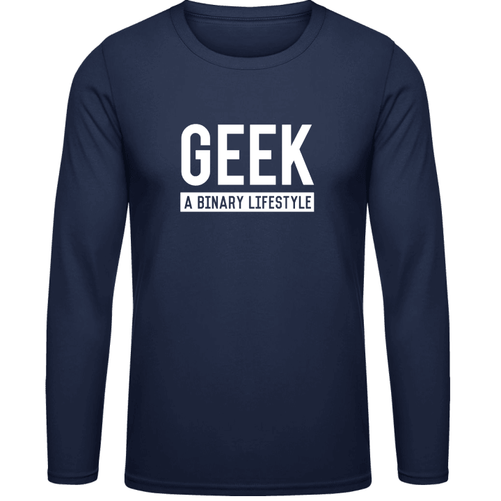 Geek A Binary Lifestyle Langarmshirt 0 image