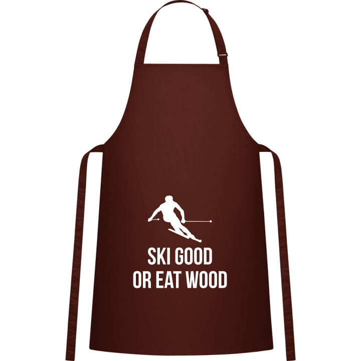 Ski Good Or Eat Wood Kitchen Apron contain pic