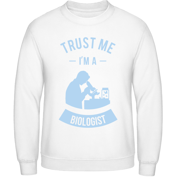 Trust Me I´m A Biologist Sweatshirt 0 image