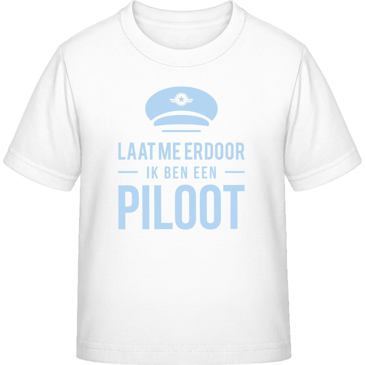 Laat me erdoor ik ben een Piloot Kinder T-Shirt contain pic
