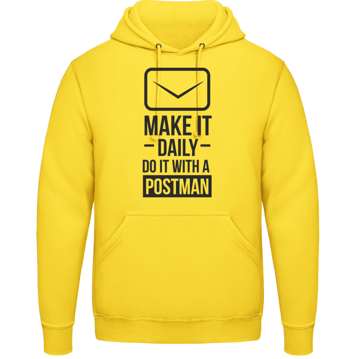 Make It Daily Do It With A Postman Sweat à capuche contain pic