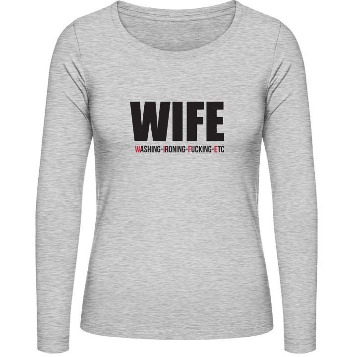 Wife Washing Ironing Fucking ETC Langermet skjorte for kvinner 0 image