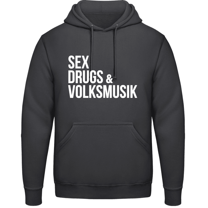 Sex Drugs And Volksmusik Sudadera con capucha contain pic