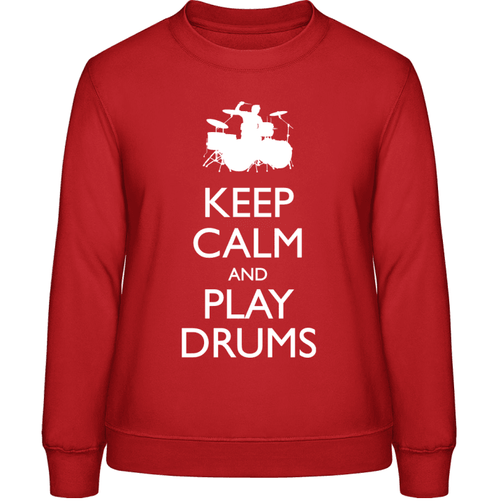 Keep Calm And Play Drums Sweatshirt för kvinnor contain pic