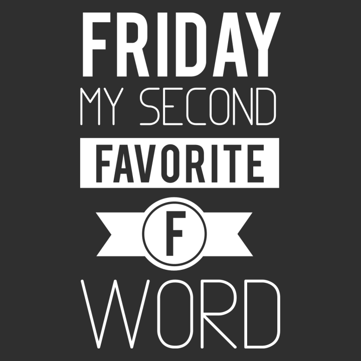 Friday my second favorite F word Vrouwen Lange Mouw Shirt 0 image