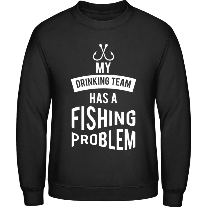 Drinking Team Fishing Problem Sudadera 0 image