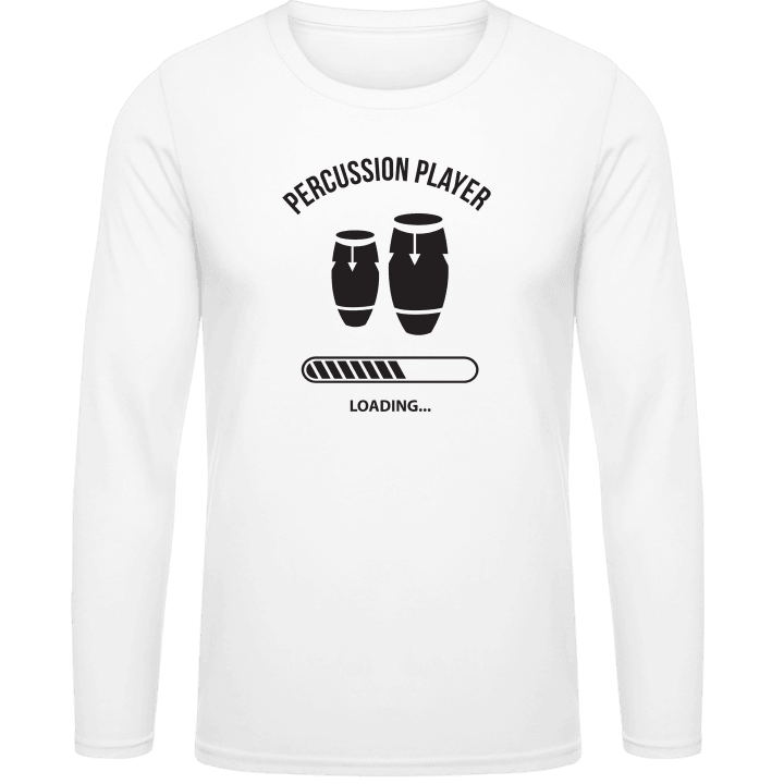 Percussion Player Loading Long Sleeve Shirt contain pic