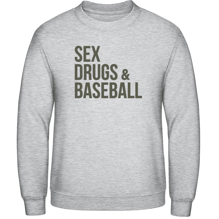 Sex Drugs Baseball Sweatshirt 0 image