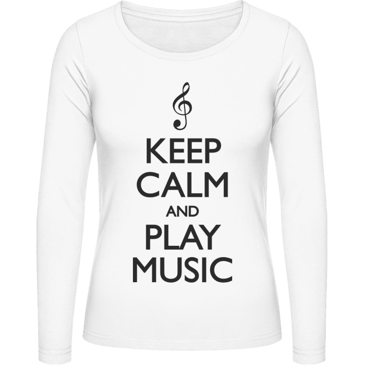 Keep Calm and Play Music Langermet skjorte for kvinner contain pic