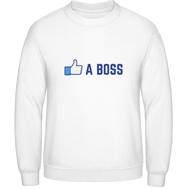 Like A Boss Sweatshirt 0 image