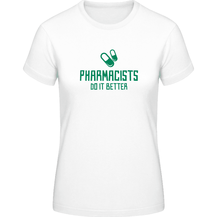 Pharmacists Do It Better T-shirt för kvinnor contain pic