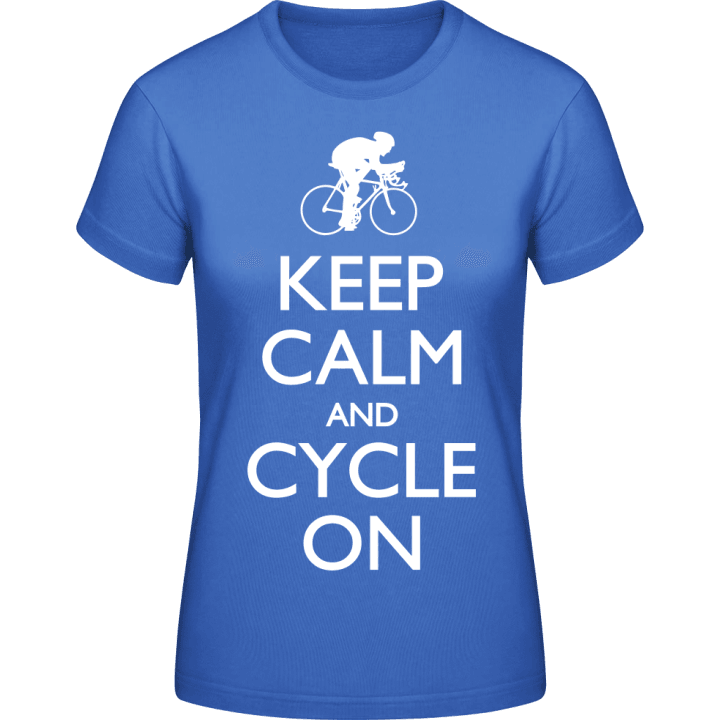 Keep Calm and Cycle on Frauen T-Shirt contain pic