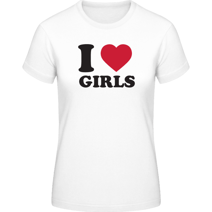 I Love Girls T-skjorte for kvinner contain pic