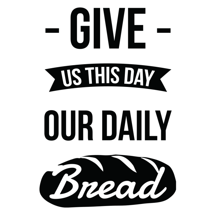 Give Us This Day Our Daily Bread Delantal de cocina 0 image