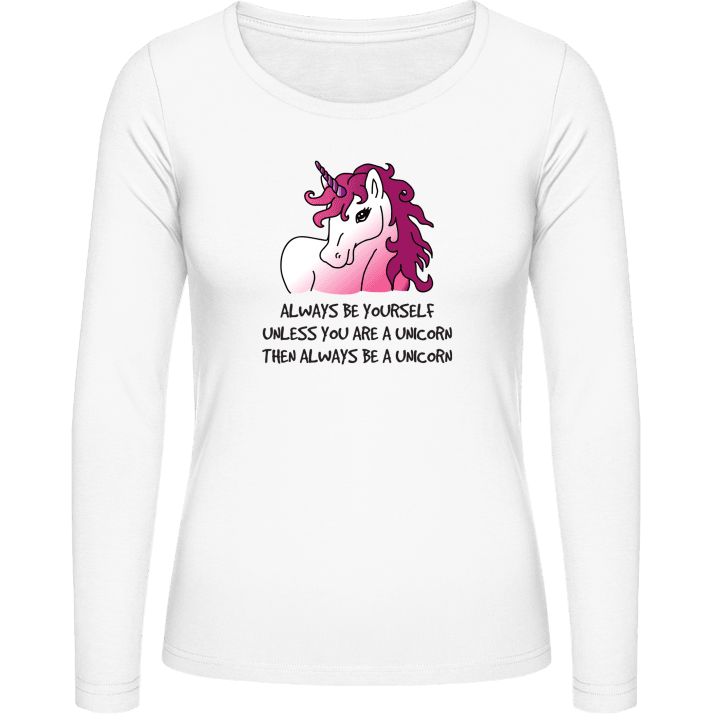 Always Be Yourself Unicorn Frauen Langarmshirt contain pic