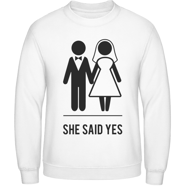 She said YES Sweatshirt 0 image