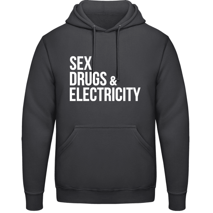 Sex Drugs And Electricity Felpa con cappuccio contain pic