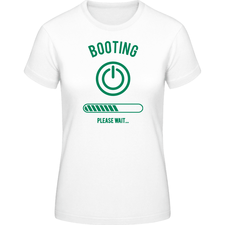Booting Please Wait Frauen T-Shirt 0 image
