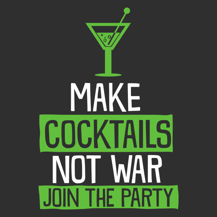 Make Cocktails Not War Join The Party Förkläde för matlagning 0 image