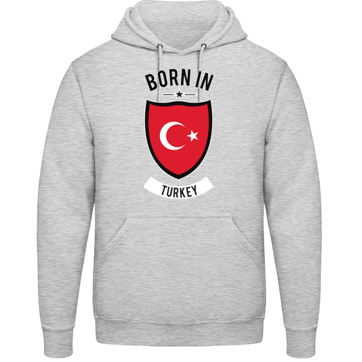 Born in Turkey Hoodie contain pic