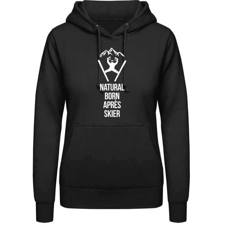 Natural Born Après Skier Vrouwen Hoodie contain pic