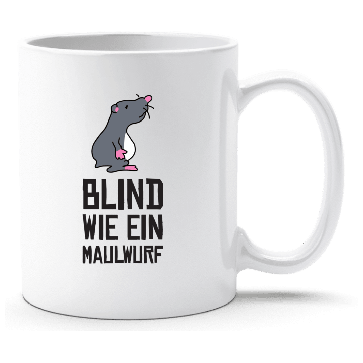 Blind wie ein Maulwurf Cup 0 image