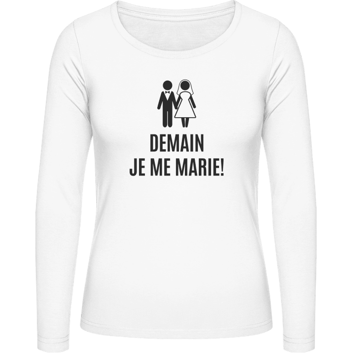 Demain je me marie! Vrouwen Lange Mouw Shirt contain pic